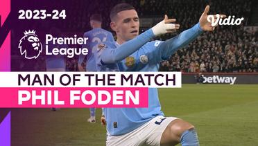 Aksi Man of the Match: Phil Foden| Brentford vs Man City | Premier League 2023/24