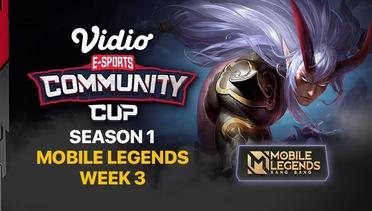 Mobile Legends Week 3 | Vidio Community Cup Season 1