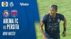 Mini Match - Arema FC VS Persita Tangerang | BRI Liga 1