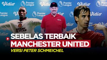 Starting Eleven Terbaik Manchester United Menurut Peter Schmeichel