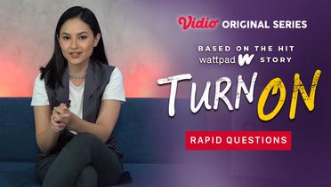Turn On - Vidio Original Series | Rapid Questions