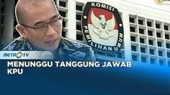 Menunggu Tanggung Jawab KPU