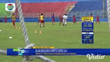 Jelang Bergulirnya Kompetisi Shopee Liga 1, Arema FC Persiapkan Gizi Pemain