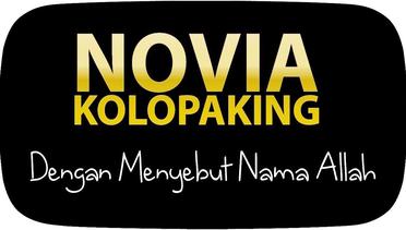 Novia Kolopaking - Dengan Menyebut Nama ALLAH (Official Video) 