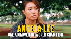 ONE Feature - Angela Lee Is Living The Dream
