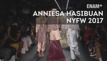 ENAM PLUS : Rancangan Anniesa Hasibuan di NYFW 2017