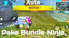 FREE FIRE | Nyobain bundle Ninja Auto Booyah