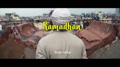 Hamba Yang Beruntung Dibulan Ramadhan - Buya Yahya