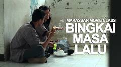 FILM MAKASSAR: BINGKAI MASA LALU - TRAILER