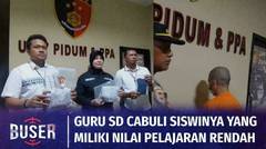 Guru SD Cabul Ditangkap, Modus Pelaku Incar Siswa yang Miliki Nilai Pelajarannya Rendah | Buser