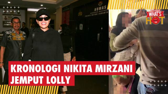 Kronologi Penejemputan Lolly Oleh Nikita Mirzani