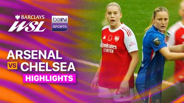 Arsenal vs Chelsea - Highlight | Women's Super League 2025/26