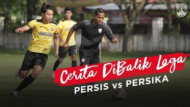 #CeritaDiBalikLaga: PERSIS vs PERSIKA | 1-0 | Highlights | Pre-Season Match | Stadion R.M Said