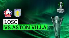 LOSC vs Aston Villa - Full Match | UEFA Europa Conference League 2023/24 - Quarter Final