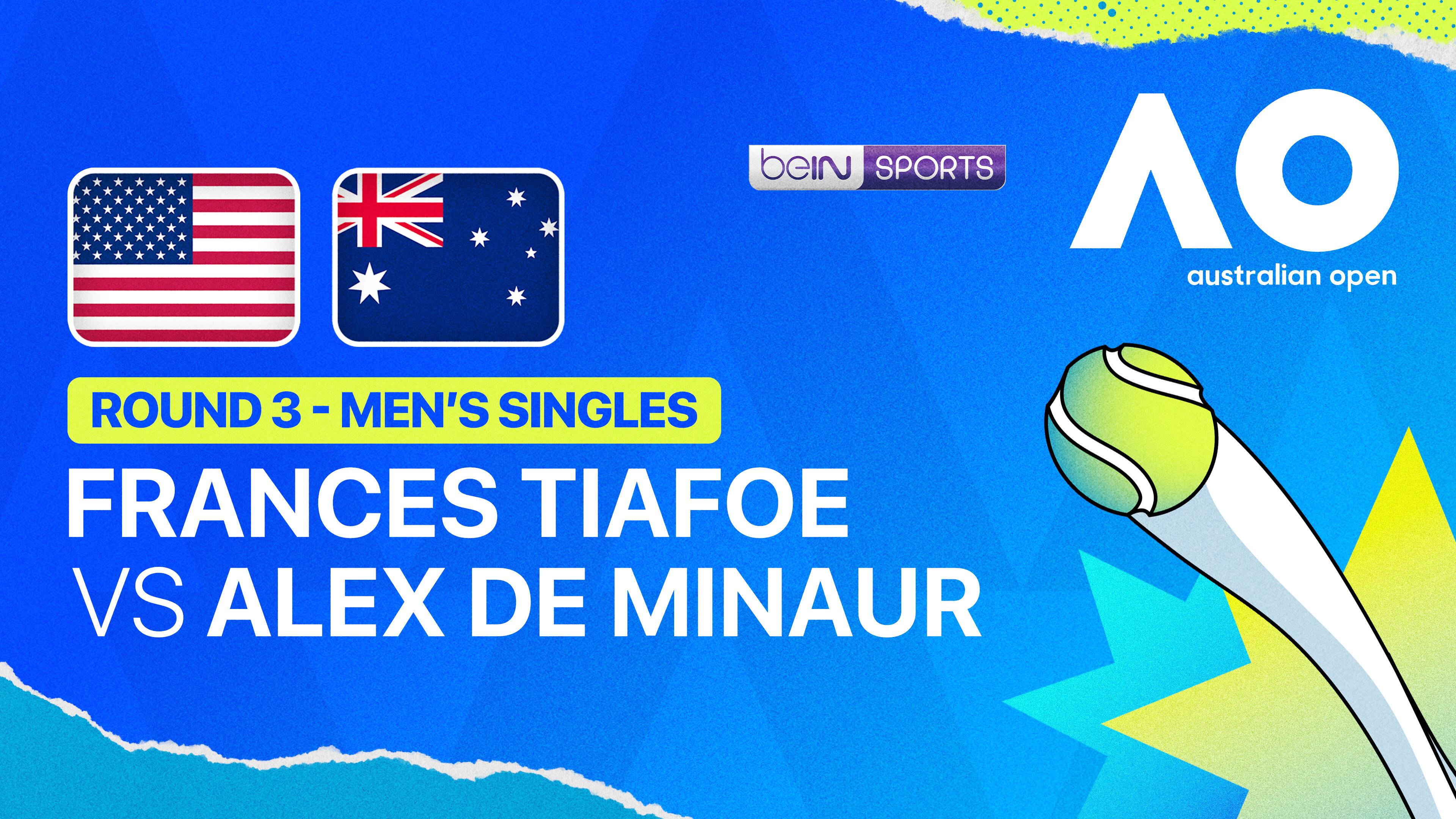 Frances Tiafoe (USA) vs Alex de Minaur (AUS) - Men's Singles Round 3 | Australian Open 2026