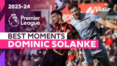 Aksi Dominic Solanke | Bournemouth vs Everton | Premier League 2023/24