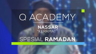 Nassar - Keramat (Q Academy - Spesial Ramadan)