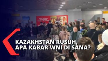 164 Orang Meninggal Dunia dalam Kerusuhan Kazakhstan, Bagaimana Kabar WNI di Sana?