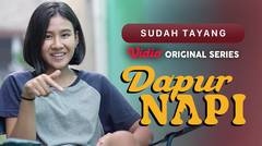 Dapur Napi - Vidio Original Series | Sudah Tayang