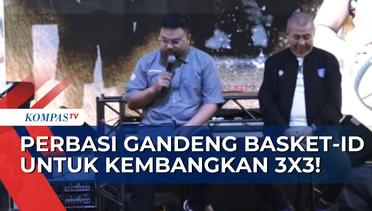 Merasa Kompetisi Basket 3x3 Masih Kurang di Indonesia, Perbasi Gandeng Basket-ID!