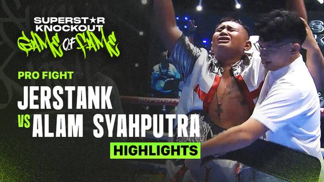 Jerstank vs Alam Syahputra - Highlights | Pro Fight | Superstar Knockout 2
