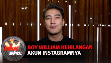 Boy William Kehilangan Akun Instagram Hingga Nikita Mirzani Ultah Kena Nyinyir | Hot Shot