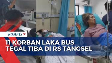 11 Korban Bus Masuk Jurang di Guci Tegal Tiba di RSU Tangsel