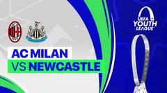 Full Match - AC Milan vs Newcastle United | UEFA Youth League 2023/24