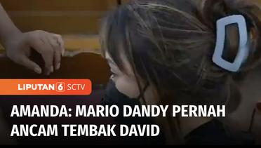 Mantan Kekasih Mario Dandy Ungkap David Pernah Diancam Ditembak Mario Dandy | Liputan 6