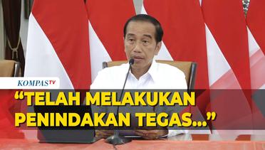 Komitmen Selesaikan Kasus Korupsi, Jokowi Minta Penegak Hukum Tindak Pelaku Tanpa Pandang Bulu