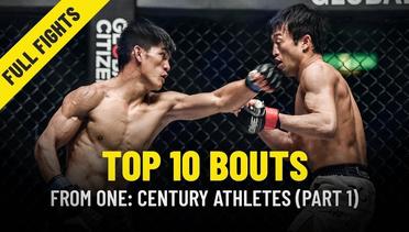 Top 10 Bouts From ONE: CENTURY Athletes | Part 1 | ONE Full Fights