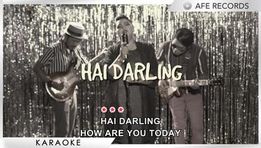 Serasi - Hai Darling (Karaoke)