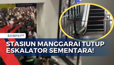 Buntut Penumpang Jatuh saat Sedang Naik Manual, Stasiun Manggarai Tutup Eskalator Sementara!