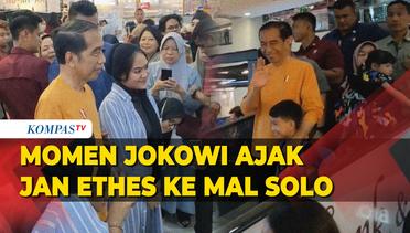 Momen Jokowi Ajak Jan Ethes, La Lembah Manah ke Mal di Solo