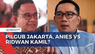Melihat Elektabilitas Anies Baswedan Vs Ridwan Kamil di Pilgub Jakarta 2024