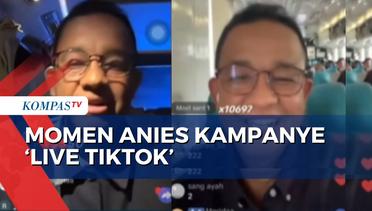 Anies Baswedan Kampanye 'Live Tiktok' Demi Gaet Suara Anak Muda