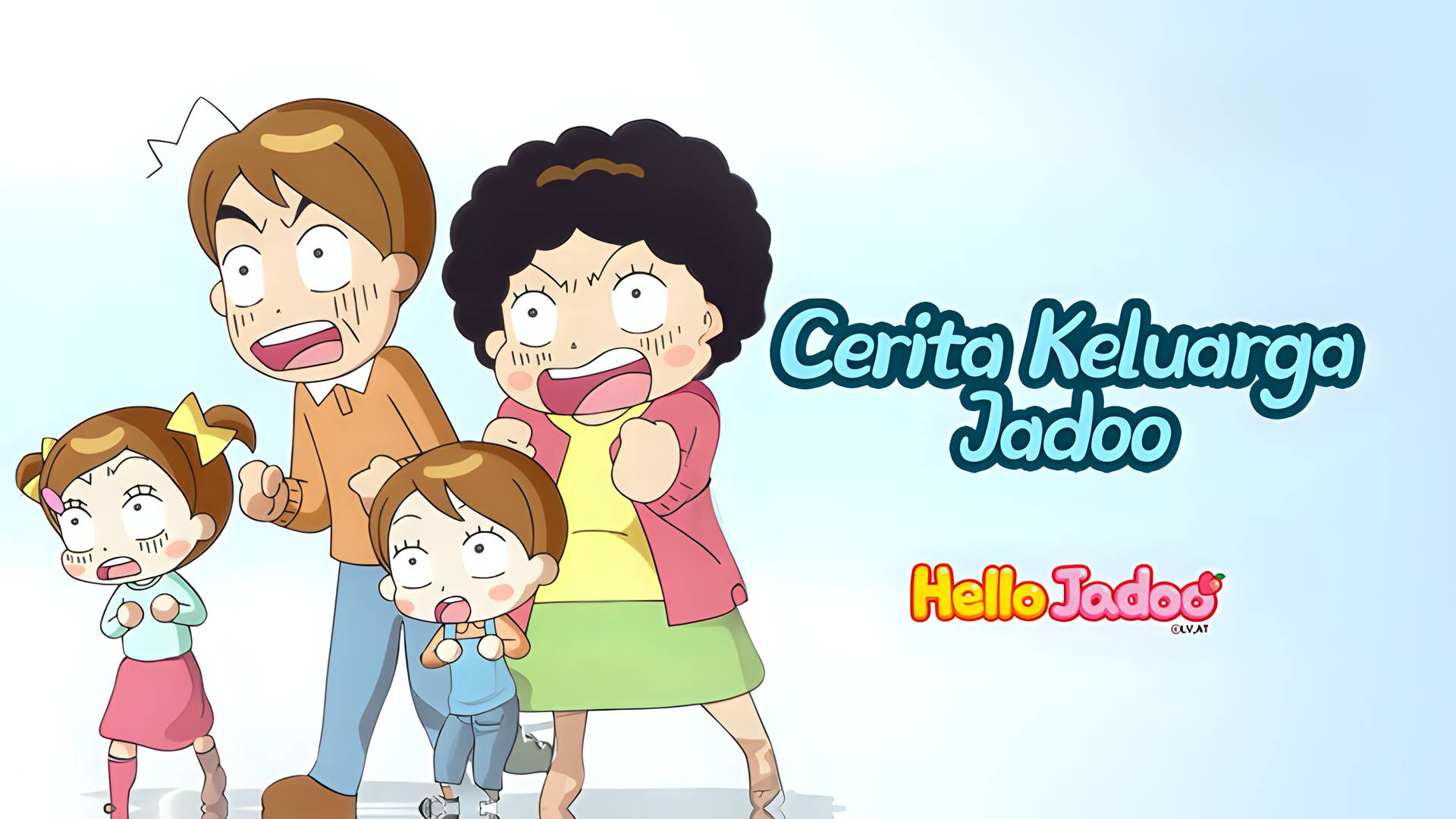 Hello Jadoo - Cerita Keluarga Jadoo