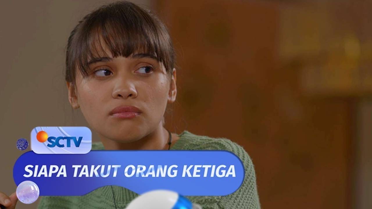 Siapa Takut Orang Ketiga Episode 2 Part 12 2022 Vidio