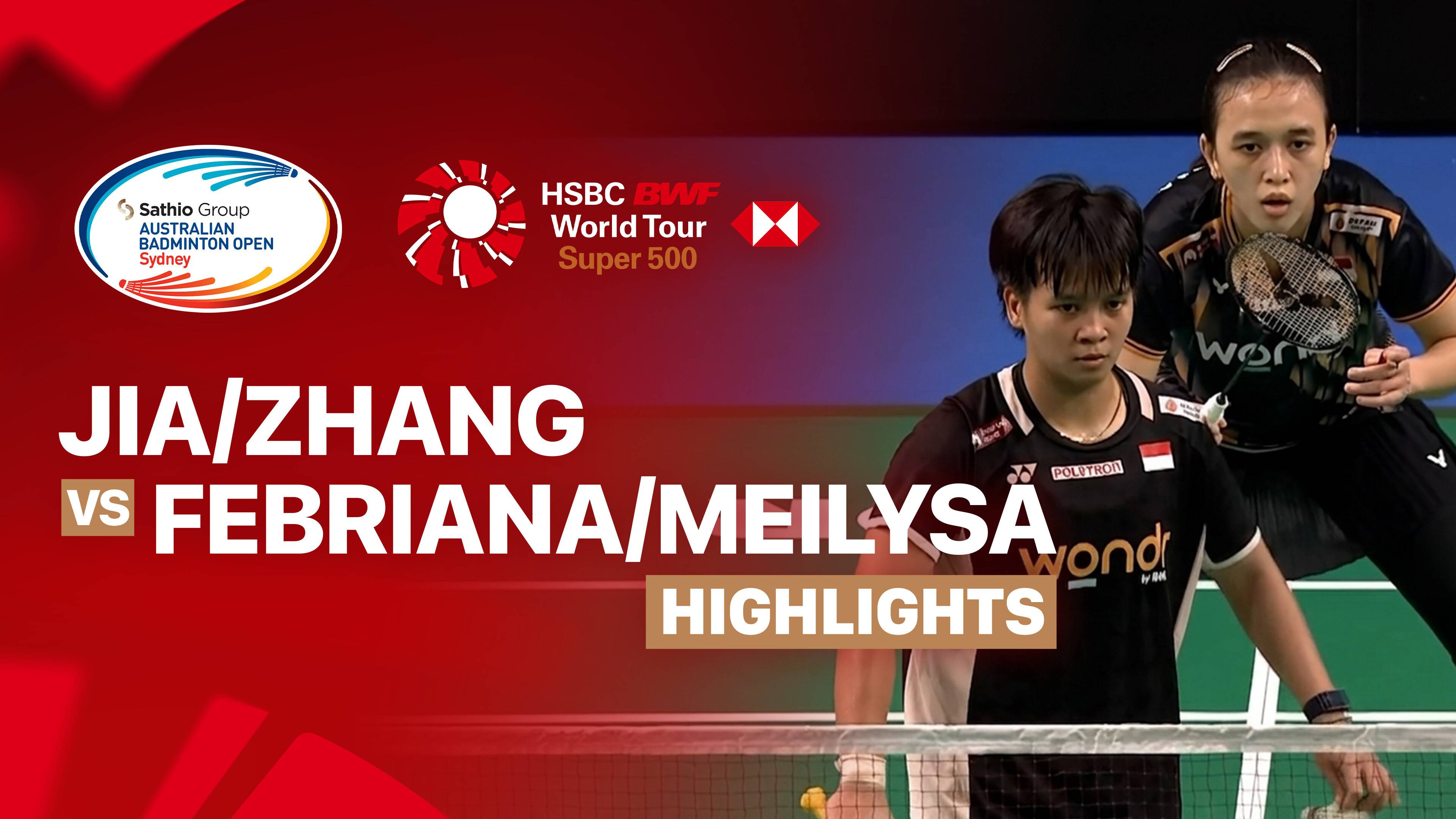 Jia Yi Fan/Zhang Shu Xian (CHN) vs Febriana Dwipuji Kusuma/Meilysa Trias Puspitasari (INA) - Women's Doubles Final | SATHIO GROUP Australian Badminton Open 2026