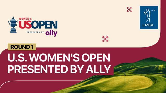 U.S. Women's Open presented by Ally 2026 - Full Match | U.S. Women's Open presented by Ally 2026