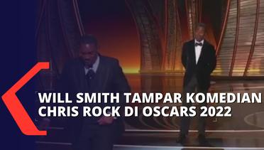 Will Smith Tampar Chris Rock di Atas Panggung Oscars 2022