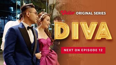 Diva - Vidio Original Series | Next On Episode 12