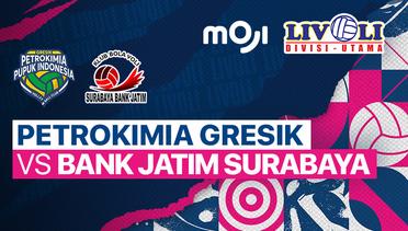 Full Match | Petrokimia Gresik vs Bank Jatim Surabaya | Livoli Divisi Utama Putri 2022