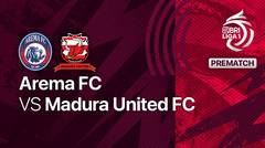 Jelang Kick Off Pertandingan - Arema FC vs Madura United FC
