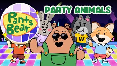 Party Animals Music Video | Pants Bear