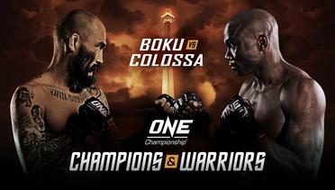 ONE Championship: CHAMPIONS & WARRIORS | Event Replay