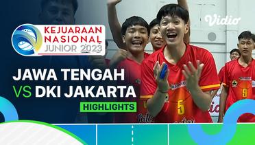 Putra: Jawa Tengah vs DKI Jakarta - Highlights | Kejurnas Junior 2023