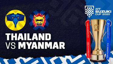 Full Match - Thailand vs Myanmar | AFF Suzuki Cup 2020