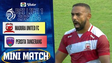 Madura United FC VS Persita Tangerang - Mini Match | BRI Liga 1 2023/2024