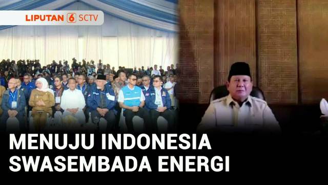 Prabowo Resmikan Pembangunan & Pengoperasian Energi Terbarukan di 15 Provinsi | Liputan 6